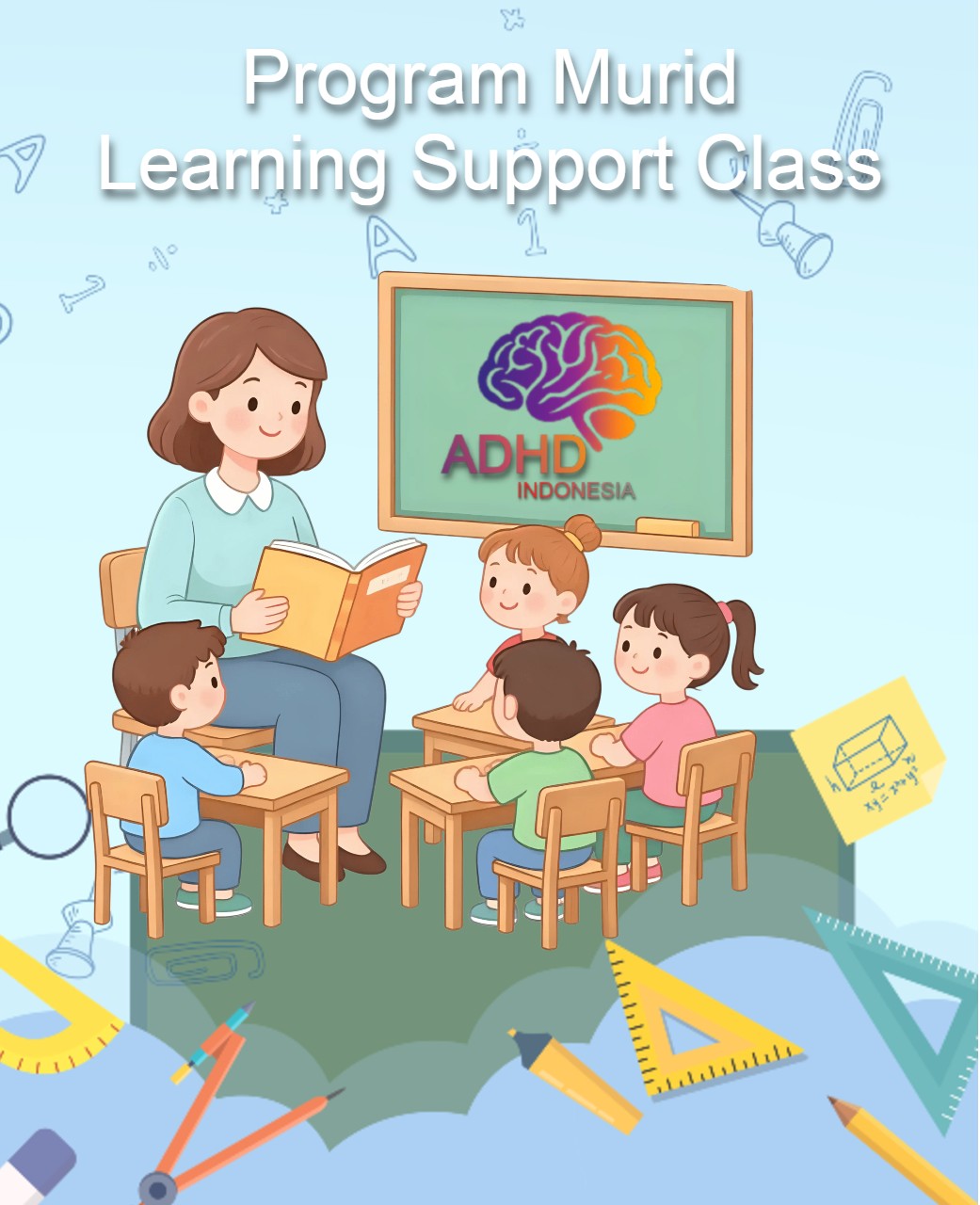 Program ADHD Indonesia Kabupaten Labuhanbatu Utara Kelas Pendampingan Belajar (Learning Support Class)